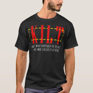 T-shirt Scottish Kilt La Dernière jupe Bloke Kilts Scotsma
