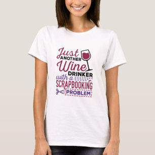 T-shirt Scrapbooking Scrapbook Wine Funny