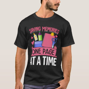 T-shirt Scrapbooking Scrapbooker Enregistrer des souvenirs