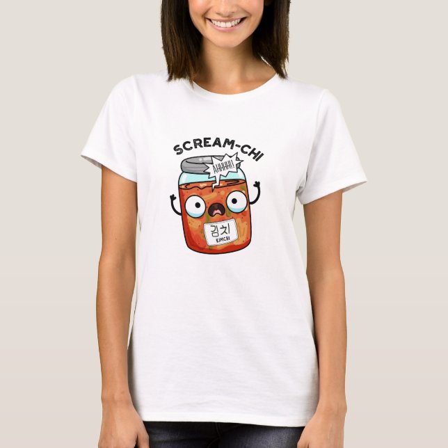 T-shirt Scream-chi Funny Kimchi Puns (Devant)