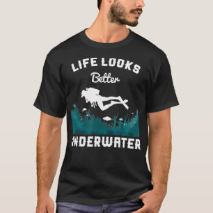T-shirt Scuba Diver Life Semble Mieux Sous L'Océan Gif