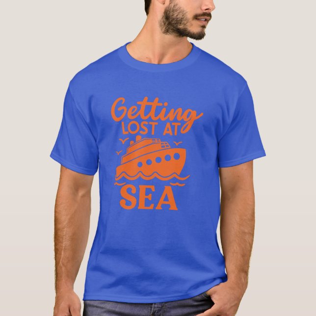 T-shirt Se Perdre Lors D'Un Voyage De Croisières En Mer (Devant)