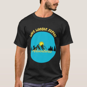 T-shirt Se réveiller, Errer, Recommencer – Aventures