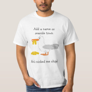 T-shirt Seagull He's Nicked Me Chips