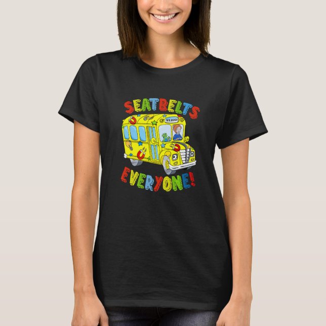 T-shirt Seatbelts Everyone Funny School Bus Driver Busman  (Devant)