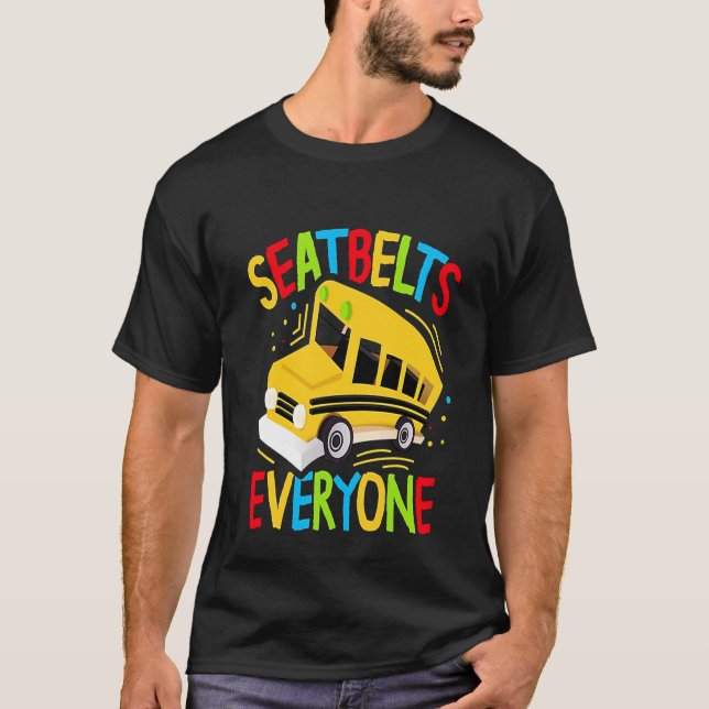 T-shirt Seatbelts Everyone  Magic School Bus Driver (Devant)