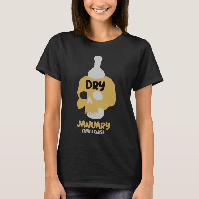 T-shirt Sec Janvier Sobriety Challenge Soutien Cadeaux (Devant)