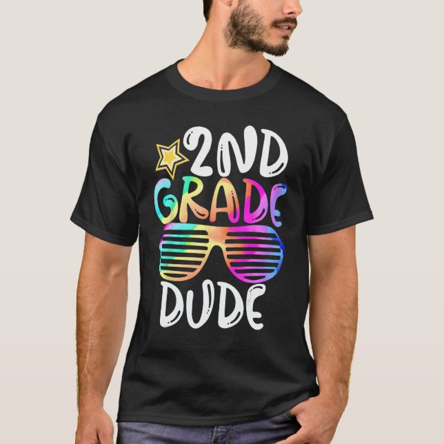 T-shirt Second Grade Dude 2nd Grade Teachers Students Back (Devant)
