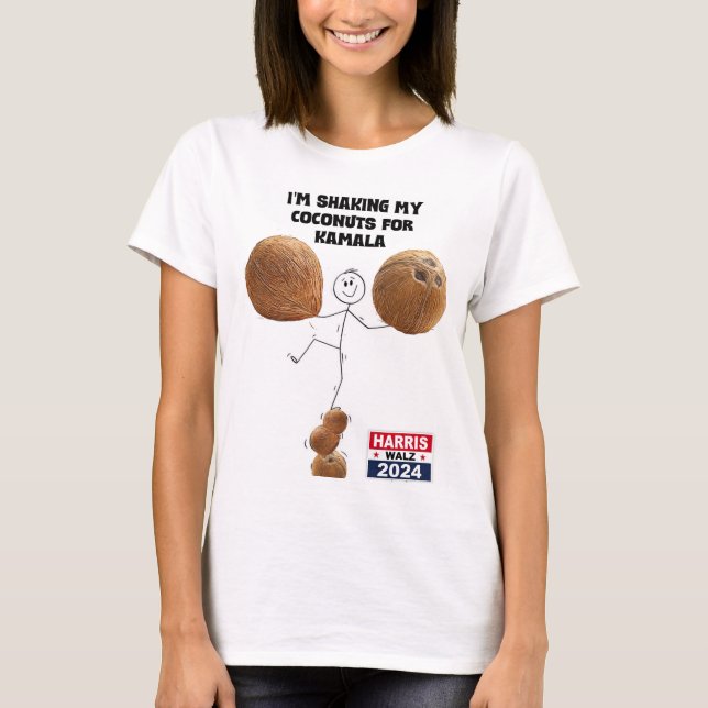 T-shirt "Secouer mes noix de coco pour Kamala" (Devant)