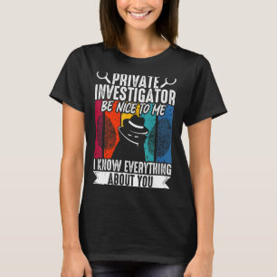 T-shirt Secret Spy Private Eye Crimescene Enquêteur Pri