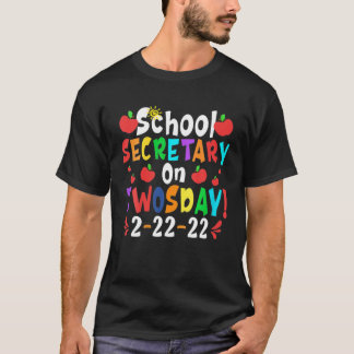 T-shirt Secrétaire De L'École Des Femmes Le Jour 2-22-22