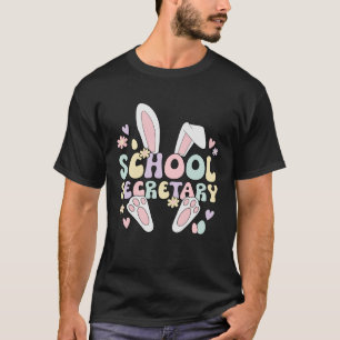 T-shirt Secrétaire de l'école Easter Bunny Secrétaire de l