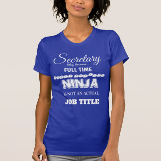 T-shirt Secrétaire Shirt