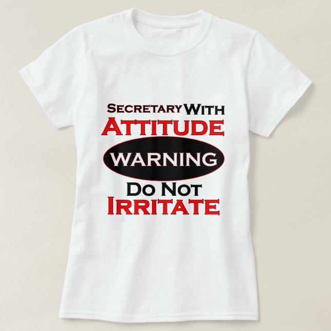 T-shirt Secrétaire With Attitude (Design devant)