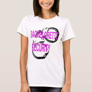 T-shirt Sécurité Bachelorette