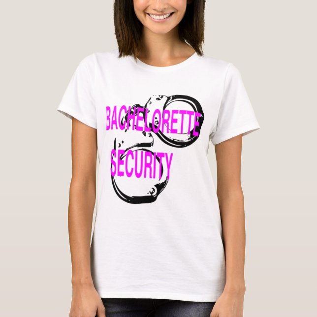 T-shirt Sécurité Bachelorette (Devant)