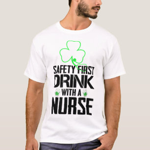 T-shirt Sécurité Boire D'Abord Avec Une Infirmière Amateur