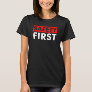 T-SHIRT SÉCURITÉ D'ABORD