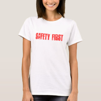T-shirt Sécurité d'abord