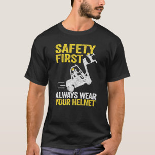 T-shirt Sécurité d'abord Toujours Porter Votre Casque Cond