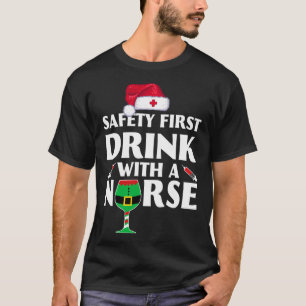 T-shirt Sécurité Première Boisson Avec Une Infirmière Noël