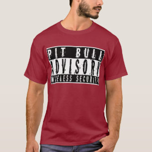 T-shirt Sécurité sans fil consultative de pitbull