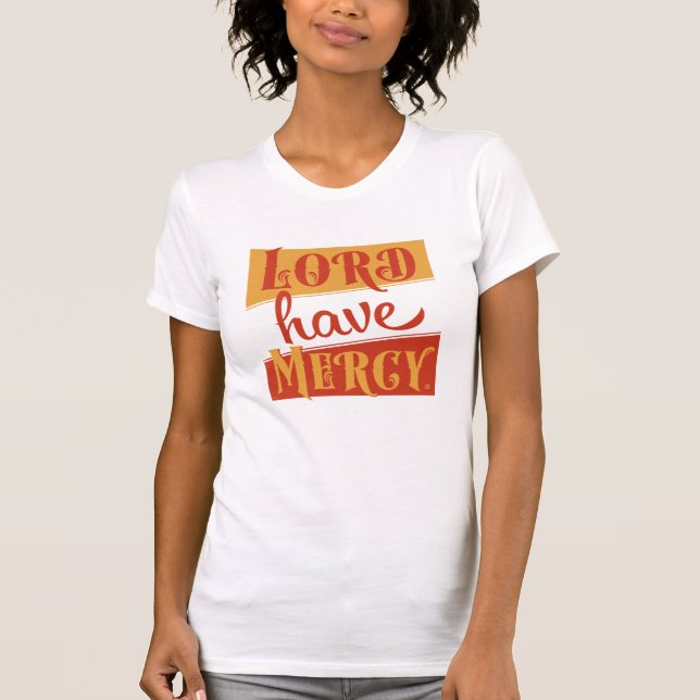 T-shirt Seigneur aie pitié (Devant)