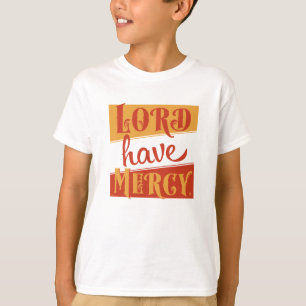T-shirt Seigneur aie pitié