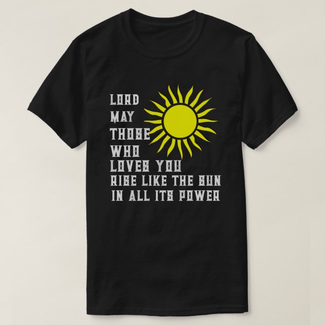 T-shirt Seigneur Que Ceux Qui T'Aiment Brillent Comme Le S (Design devant)
