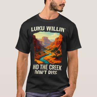 T-shirt Seigneur Veuille Et Le Ruisseau Ne Monte Pas, Seig