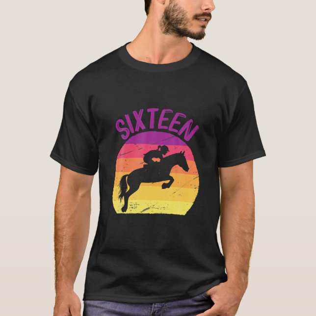 T-shirt Sein 16E Anniversaire Fête Horse Rider Horseback R (Devant)