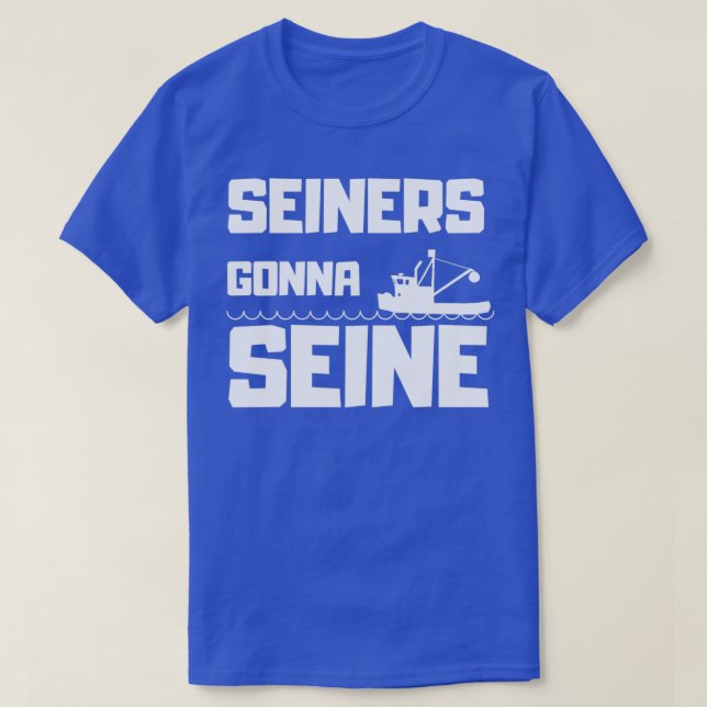 T-shirt Seiners Gonna Seine (Design devant)