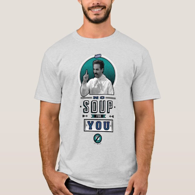 T-shirt Seinfeld | Pas De Soupe Pour Vous Graphique (Devant)