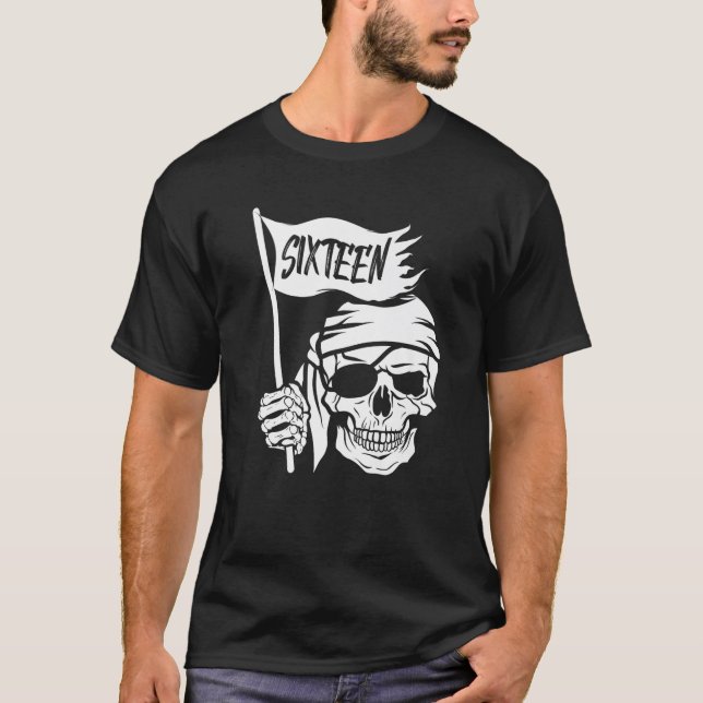 T-shirt Seize Ans Ancien Pirate Capitaine Drapeau 16E Anni (Devant)