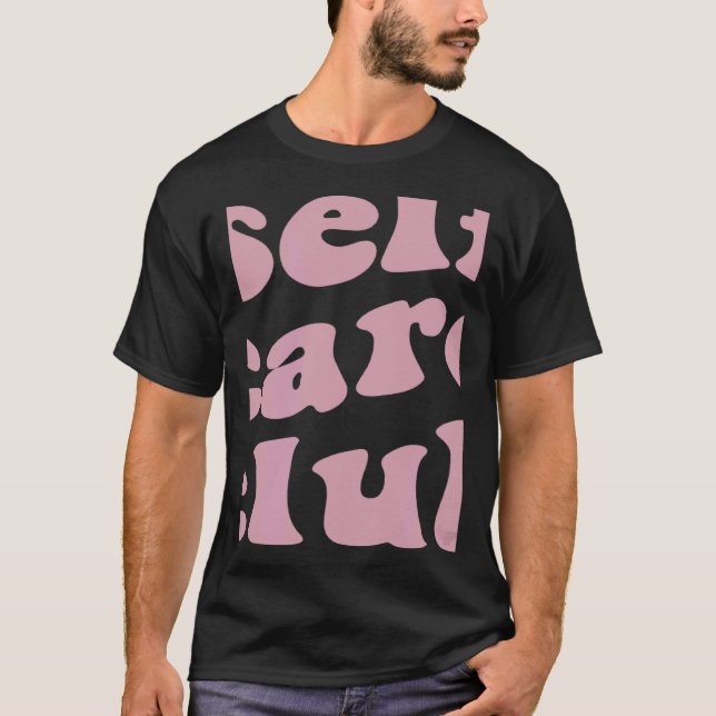 T-shirt Self-care club inspirant l'amour de soi esthétique (Devant)
