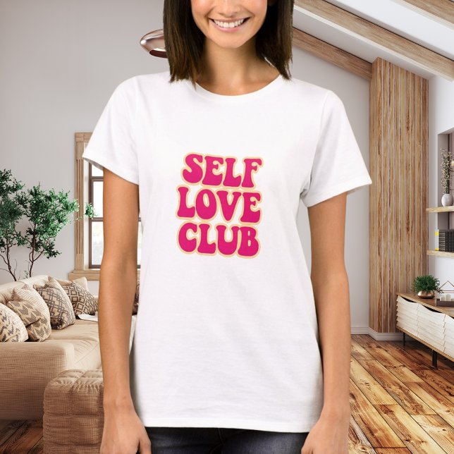 T-shirt Self Love Club pink yellow quote humor (Créateur téléchargé)