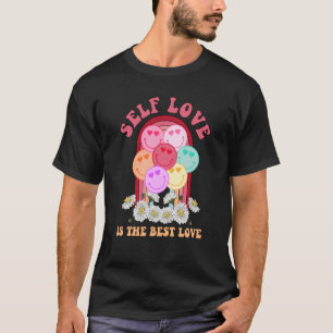 T-shirt Self Love Is The Best Love Valentine's Day Happy F