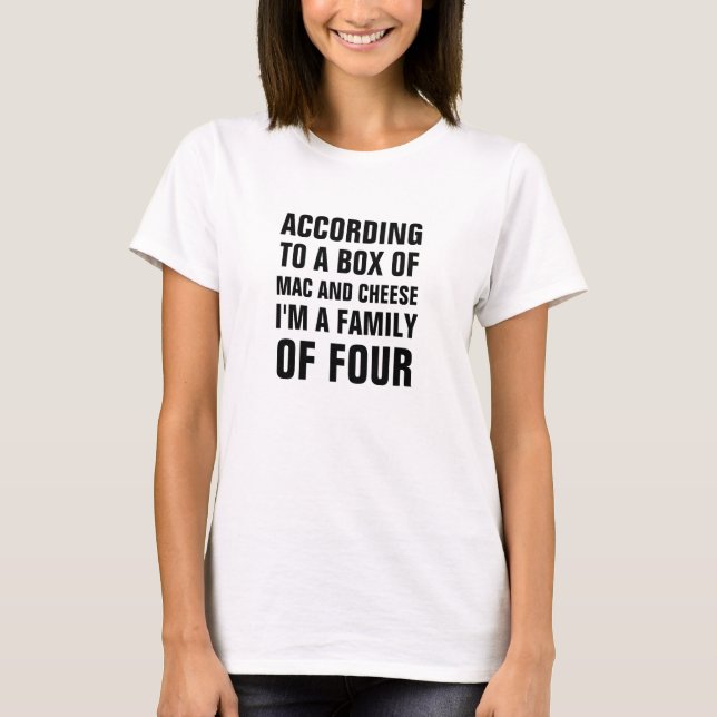 T-shirt Selon une boîte d'imper et de fromage je suis une (Devant)