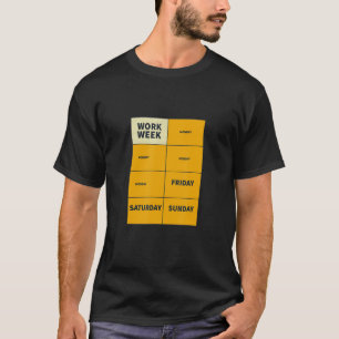 T-shirt Semaine Amusante S'Amuser En Semaine