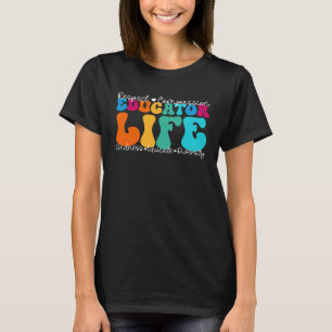 T-shirt Semaine d'appréciation de la vie des éducateurs de