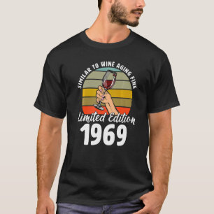 T-shirt Semblable au vieillissement du vin fin né en 1969 