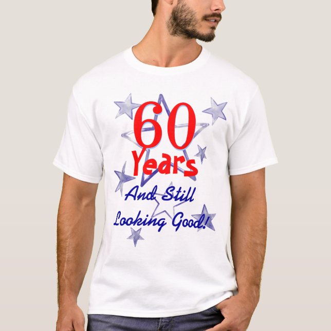 T-shirt Sembler toujours le bon soixantième anniversaire (Devant)