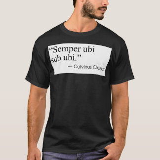 T-shirt Semper ubi sub ubi