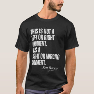T-shirt Sénateur Cory Booker Ce n'est pas une question de