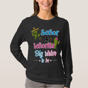 T-shirt Senor Ou Senorita Grande Soeur Fiesta Mexicaine Ge