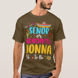 T-shirt Senor Ou Senorita Nonna Pour Être Une Fête América