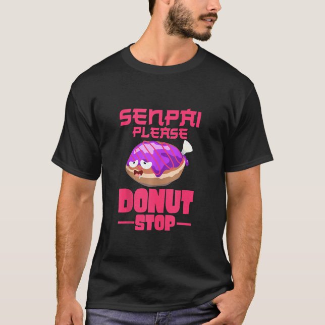 T-shirt Senpai S'Il Vous Plaît Donut Stop Cream Rempli Dou (Devant)