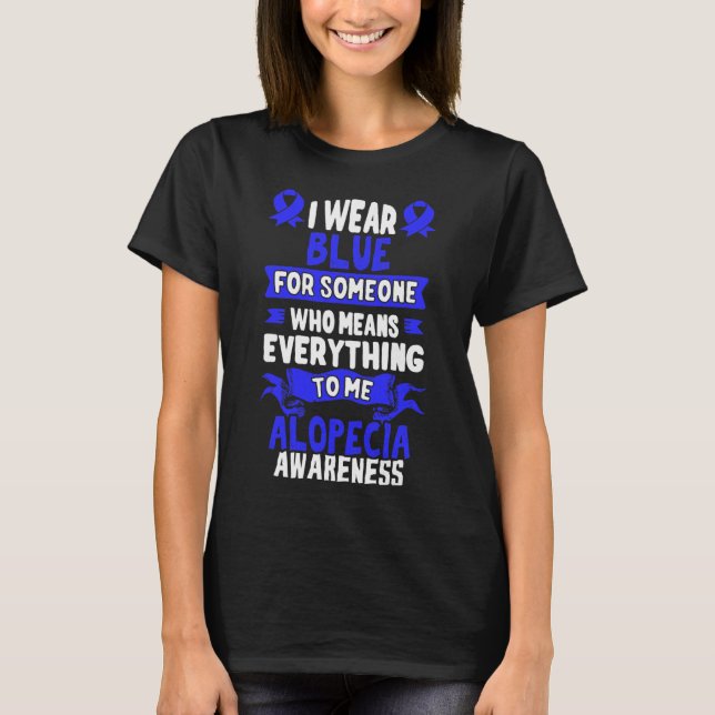 T-shirt Sensibilisation à la perte de cheveux - Alopecia A (Devant)