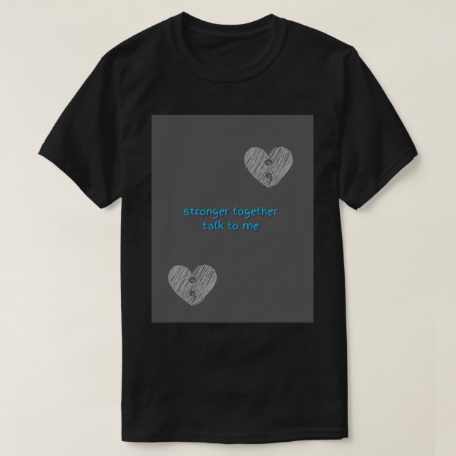 T-shirt Sensibilisation à la prévention du suicide plus fo (Design devant)
