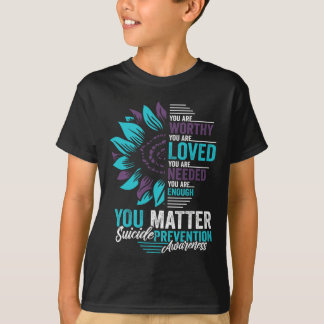 T-shirt Sensibilisation à la prévention du suicide Vous êt